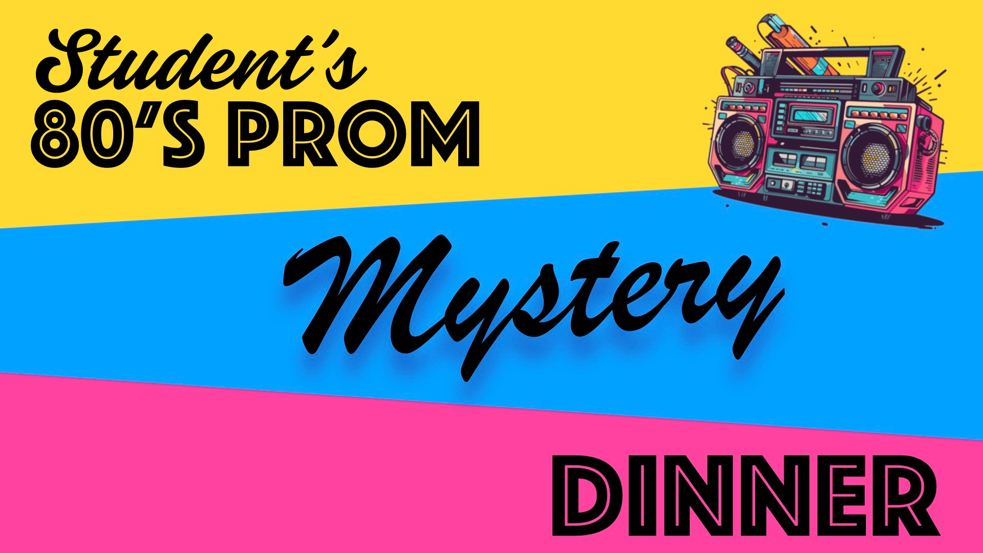 Student’s Mystery Dinner