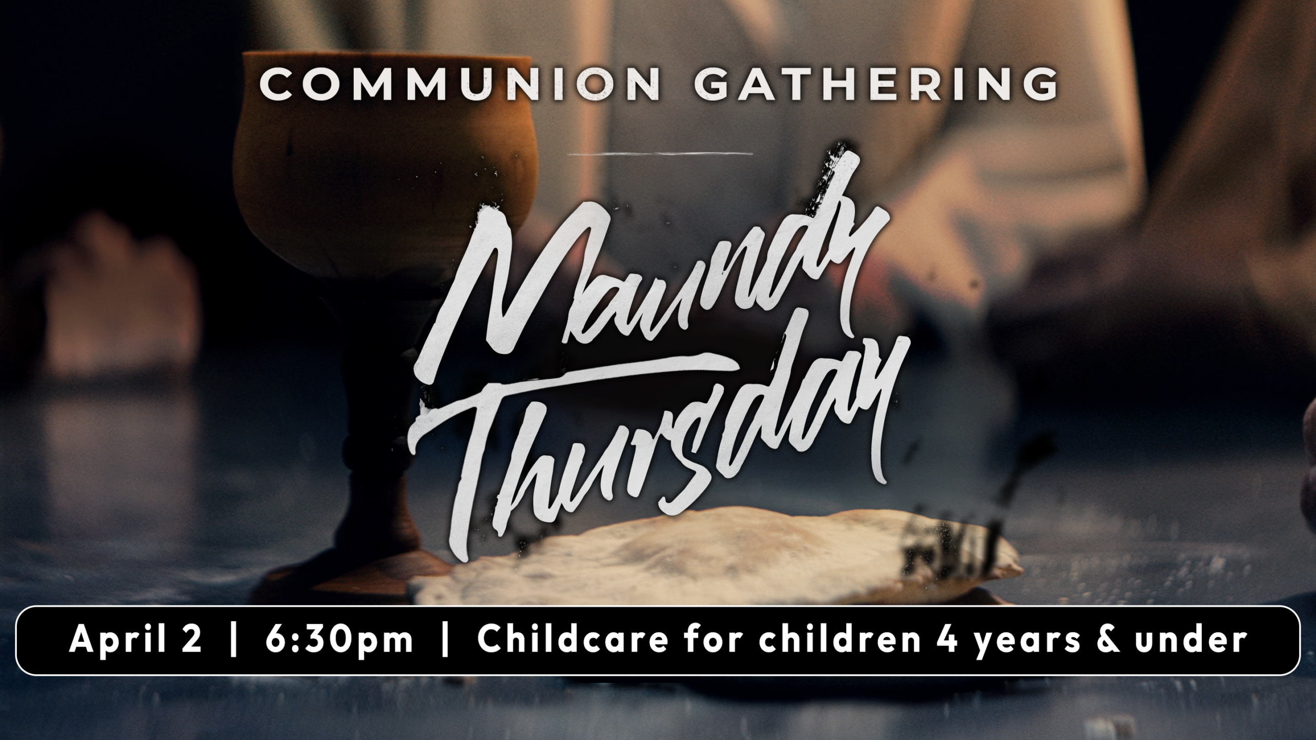 Maundy Thursday