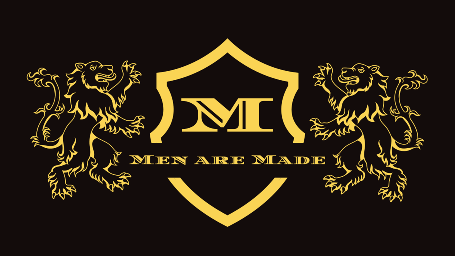 Men are Made