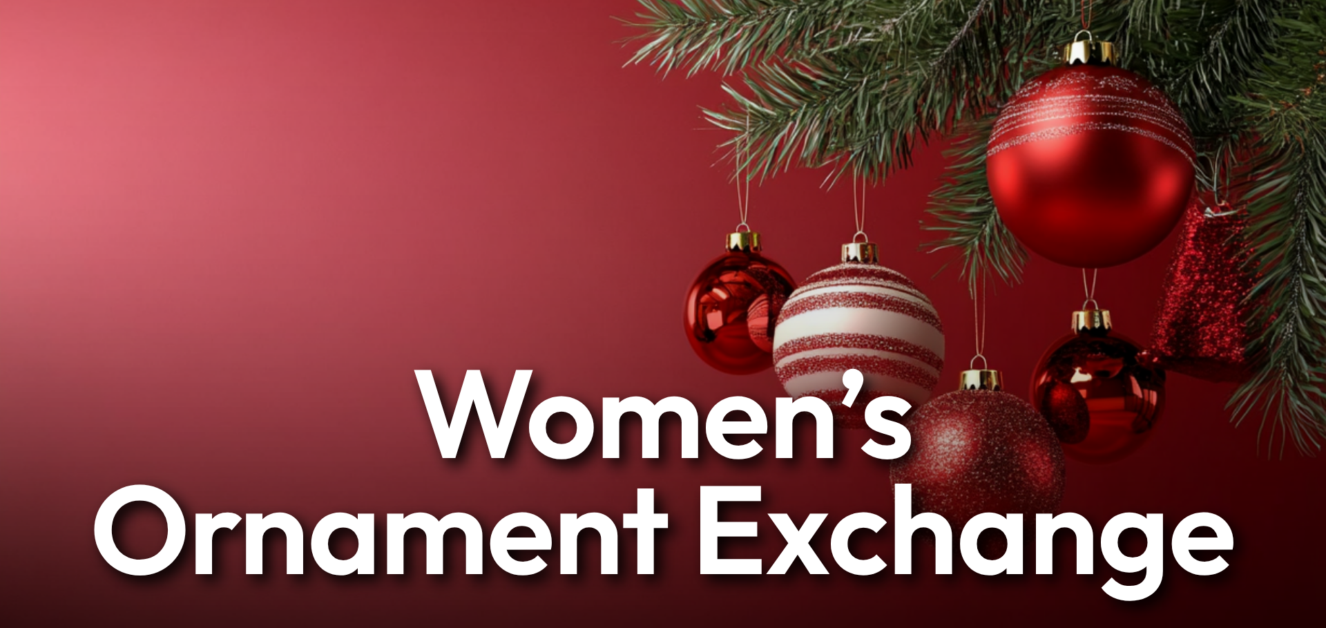 Women’s Ornament Exchange